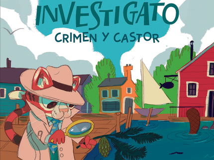 Investigato Crimen Y Castor