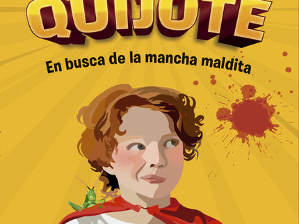 Dan Quijote. En Busca De La Mancha Maldita