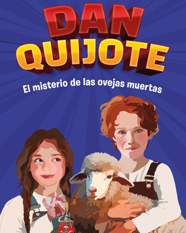Dan Quijote: El Misterio De Las Ovejas Muertas