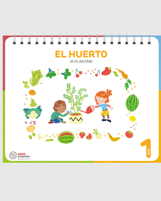 El Huerto (¡a Plantar!)