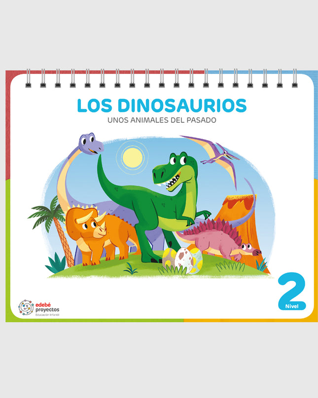 Los Dinosaurios (unos Animales Del Pasado)