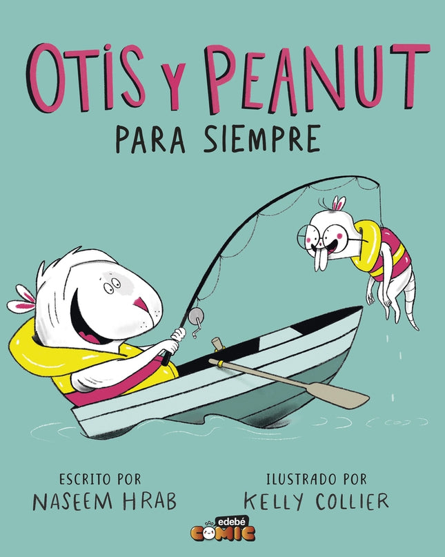 Otis Y Peanut. Para Siempre
