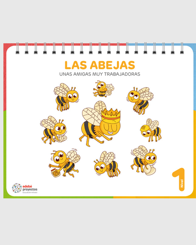 Las Abejas (unas Amigas Muy Trabajadoras)