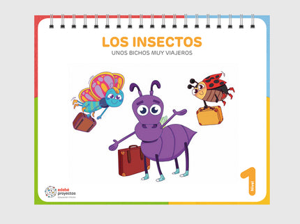 Los Insectos (unos Bichos Muy Viajeros)