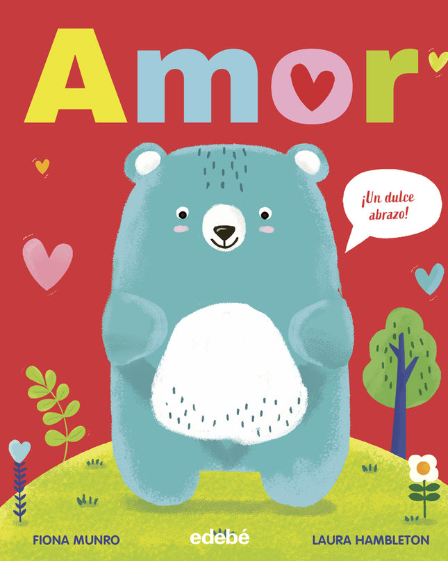 Amor (¡un Dulce Abrazo!)