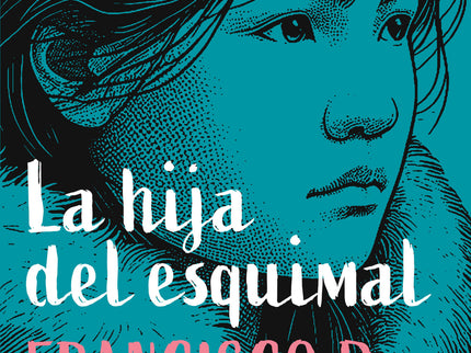 La Hija Del Esquimal