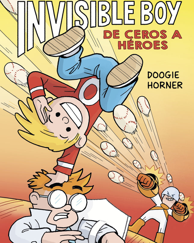 Las Aventuras De Invisible Boy 2. De Ceros A Héroes