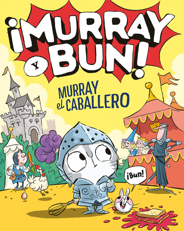 ¡murray Y Bun! Murray El Caballero