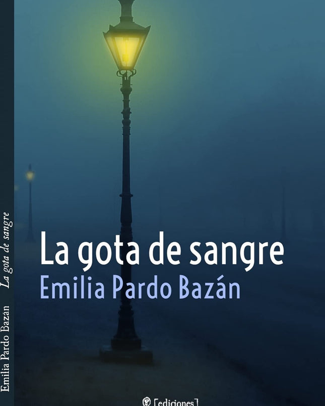 La Gota De Sangre Y Otros Relatos Policíacos