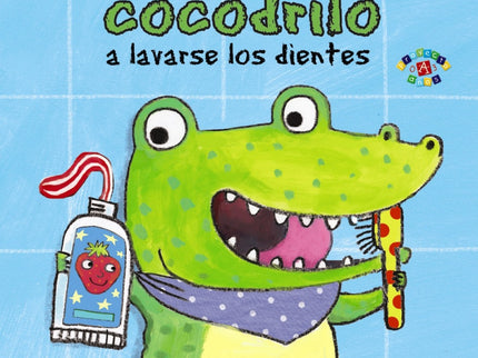 Cómo Enseñar A Tu Cocodrilo A Lavarse Los Dientes