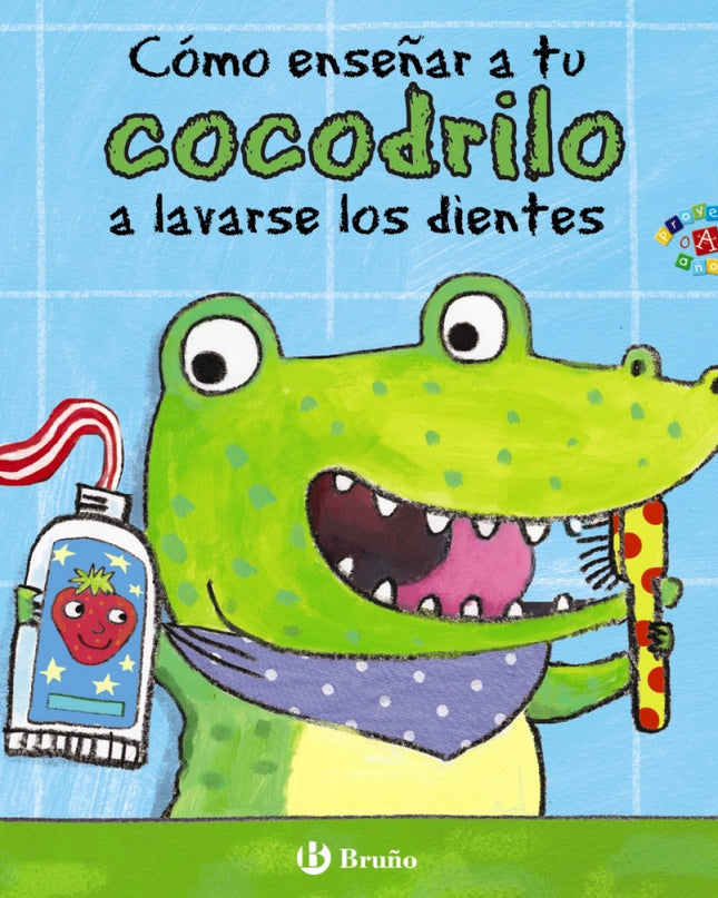 Cómo Enseñar A Tu Cocodrilo A Lavarse Los Dientes