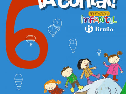 ¡a Contar! 6.cuaderno Matemáticas. Educación Infantil