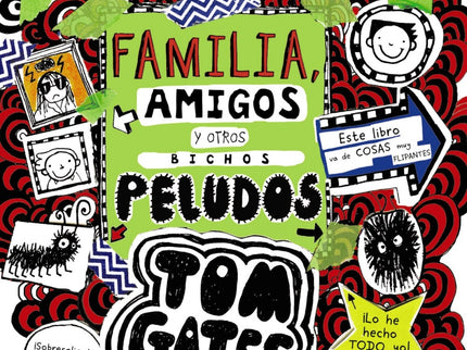 Tom Gates: Familia, Amigos Y Otros Bichos Peludos
