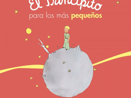 El Principito Para Los Más Pequeños