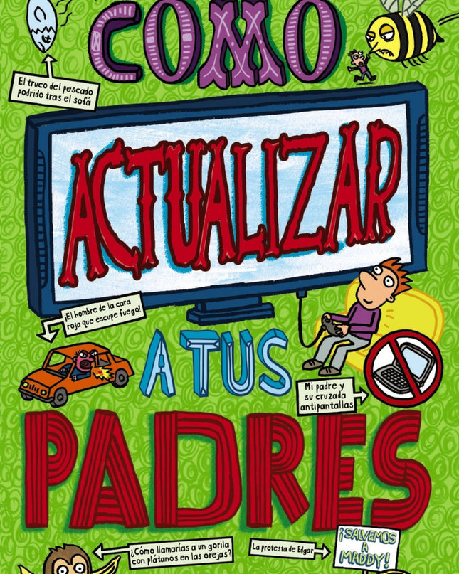 Cómo Actualizar A Tus Padres