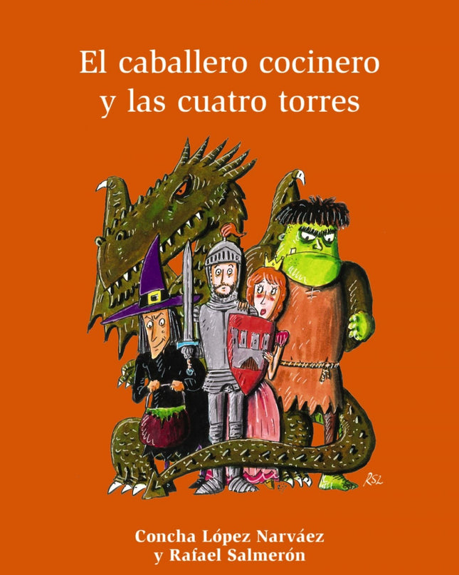 El Caballero Cocinero Y Las Cuatro Torres