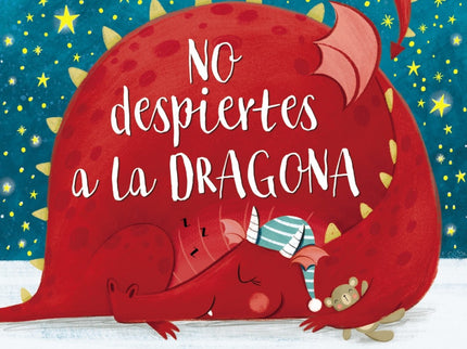 No Despiertes A La Dragona