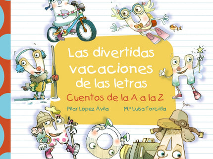 Las Divertidas Vacaciones De Las Letras