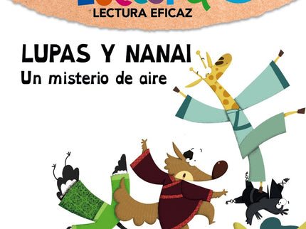 Lupas Y Nanai. Juego De Lectura