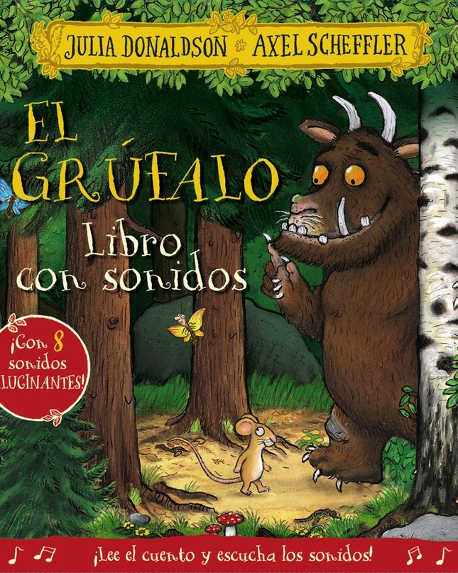 El Grúfalo. Libro Con Sonidos