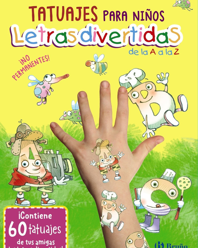Tatuajes Para Niños. Letras Divertidas De La A A La Z