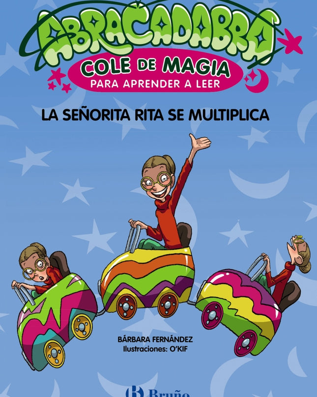 Abracadabra, Cole De Magia Para Aprender A Leer, 5. La Señorita Rita Se Multiplica