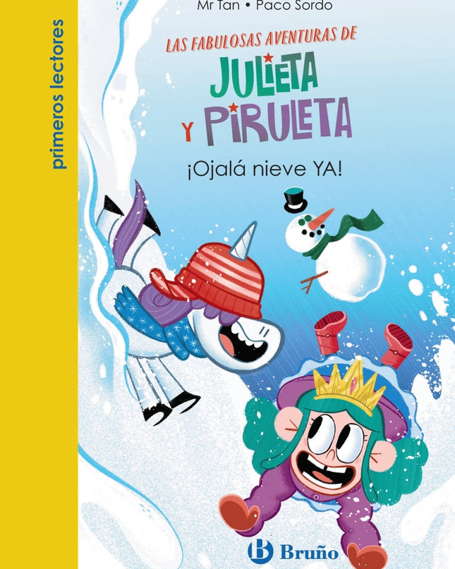 Julieta Y Piruleta, 4. ¡ojalá Nieve Ya!
