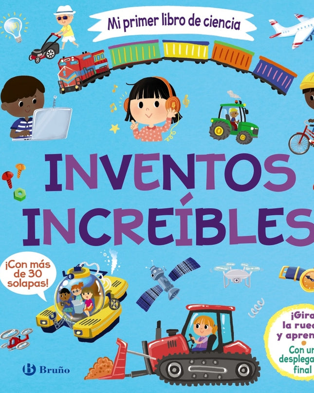 Mi Primer Libro De Ciencia. Inventos Increíbles