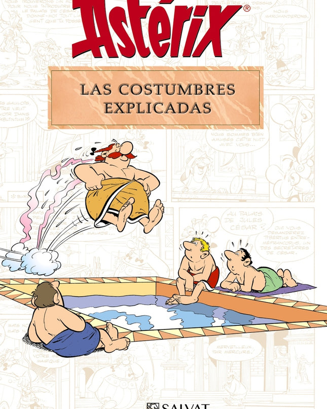 Astérix. Las Costumbres Explicadas
