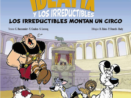 Ideafix Y Los Irreductibles, 4. Los Irreductibles Montan Un Circo