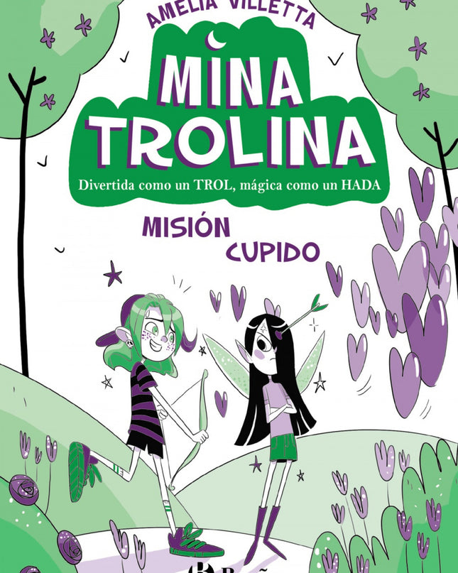 Mina Trolina, 3. Mision Cupido