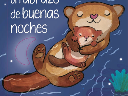 Un Abrazo De Buenas Noches