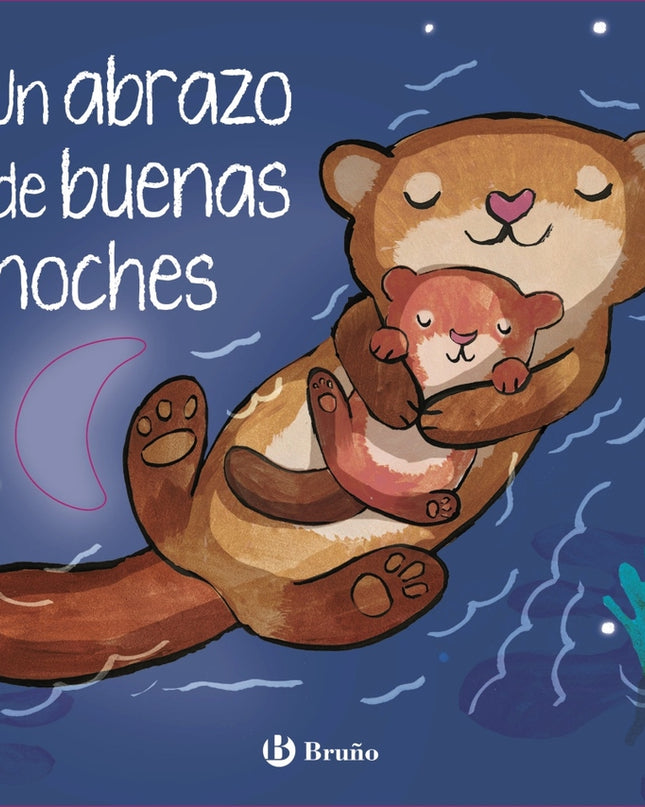 Un Abrazo De Buenas Noches