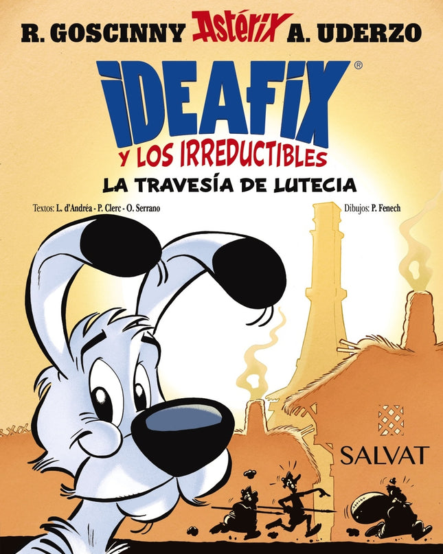Ideafix Y Los Irreductibles 7. La Travesía De Lutecia