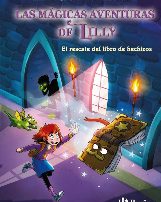 Las Mágicas Aventuras De Lilly, 1. El Rescate Del Libro De Hechizos