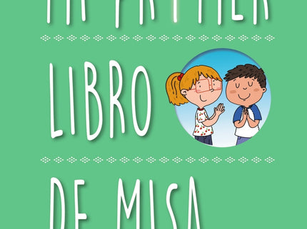 Mi Primer Libro De Misa
