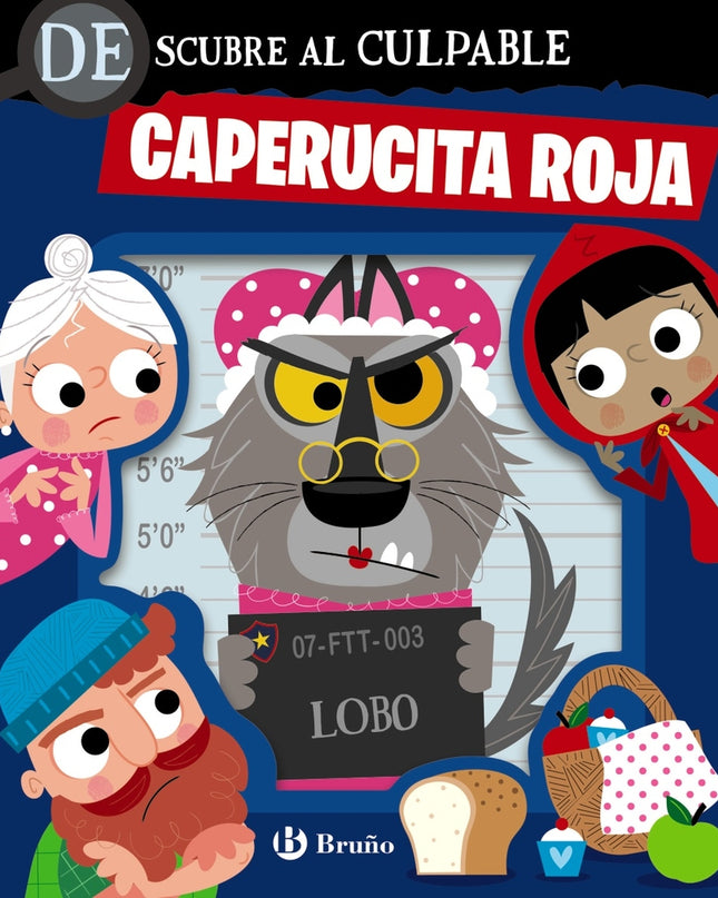 Descubre Al Culpable. Caperucita Roja