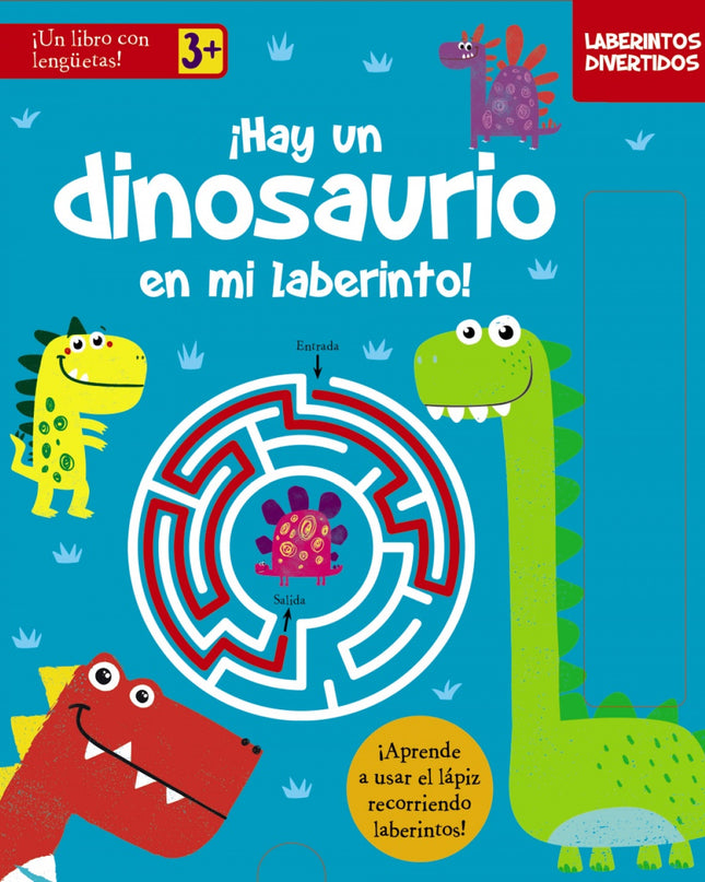 Laberintos Divertidos. ¡hay Un Dinosaurio En Mi Laberinto!