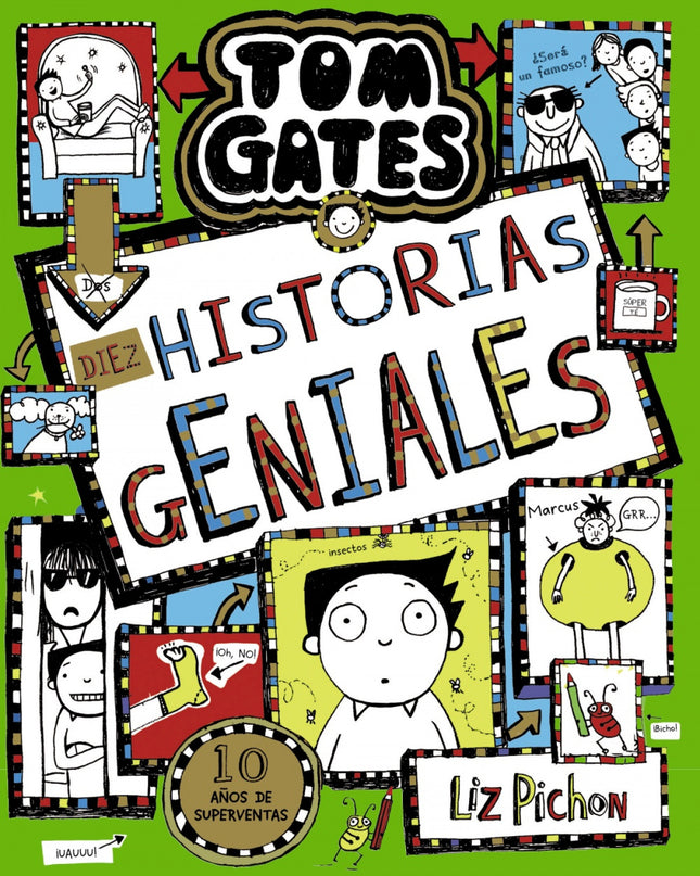 Tom Gates, 18. Diez Historias Geniales