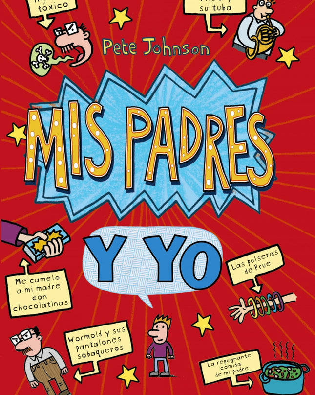 Mis Padres Y Yo (cómo Entrenar A Tus Padres + Mis Padres Me Vuelven Loco)