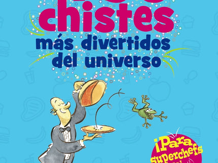 Los 700 Chistes Más Divertidos Del Universo