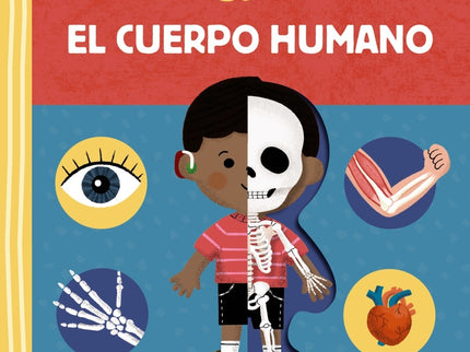 Mi Primer Libro Sobre El Cuerpo Humano