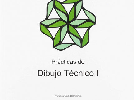 Prácticas De Dibujo Técnico I.(1ºbach)