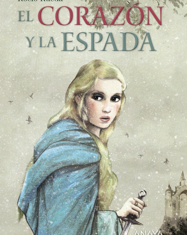 El Corazón Y La Espada