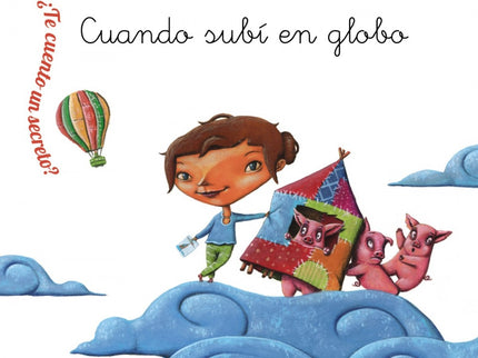 Cuando Subí En Globo