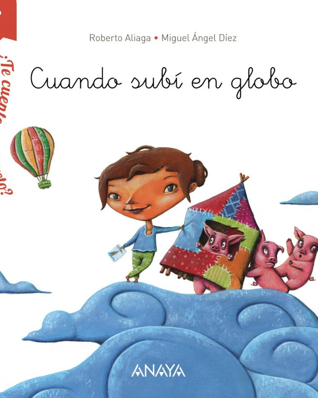 Cuando Subí En Globo