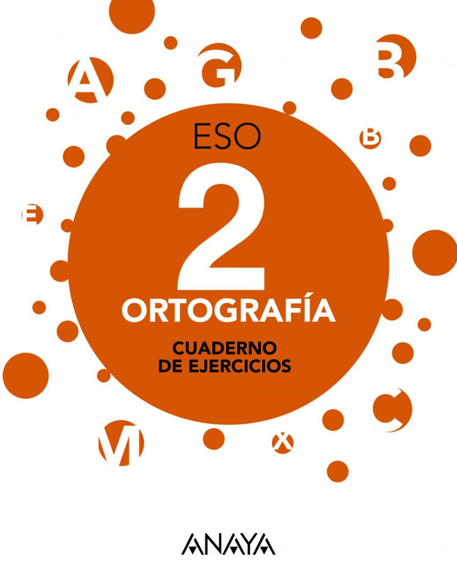 Cuaderno Ortografía 2ºeso. Aprender Es Crecer En Conexión