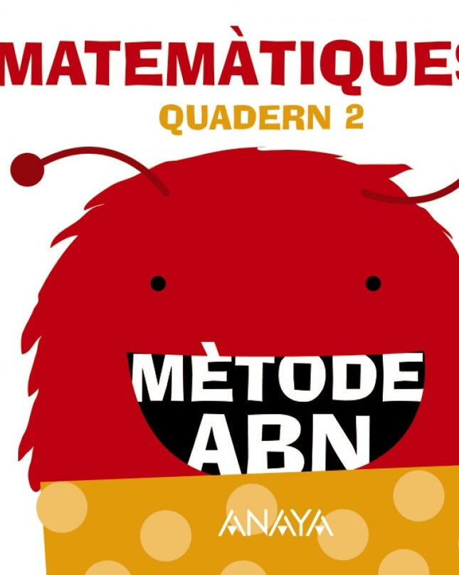Quadern Matemàtiques 2 *abn*  Infantil 4 Anys 2016