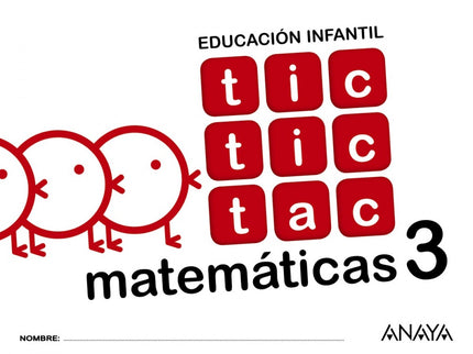 Tic Tic Tac 3 Matemáticas 5 Años