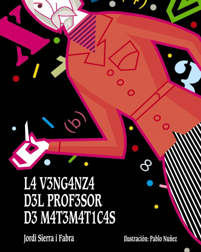 La Venganza Del Profesor De Matemáticas